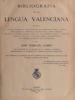 Bibliografía de la lengua Valenciana (José Ribelles Comín, 1915)