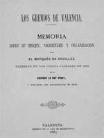 Los gremios de Valencia – Memoria sobre su origen vicisitudes y organización (1883, Marqués de Cruilles)