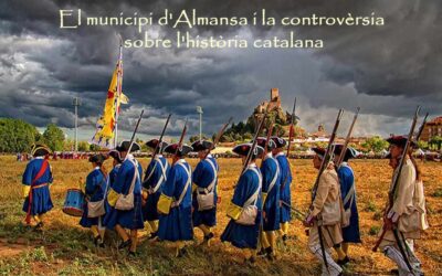 El municipi d’Almansa i la controvèrsia sobre l’història catalana