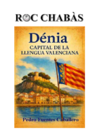 Roc Chabàs – Dénia capital de la Llengua Valenciana