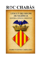 Roc Chabàs – El Escut del Regne de Valéncia
