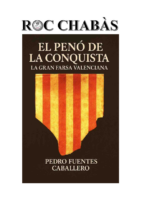 Roc Chabàs – El Penó de la Conquista, la gran farsa valenciana revista