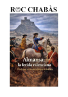 Roc Chabàs – Almansa la herida valenciana