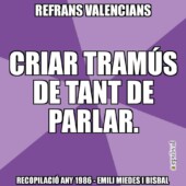 01422 Criar Tramús De Tant De Parlar 01422 Criar Tramús De Tant De Parlar