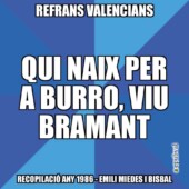 03375 Qui Naix Per A Burro, Viu Bramant 03375 Qui Naix Per A Burro, Viu Bramant