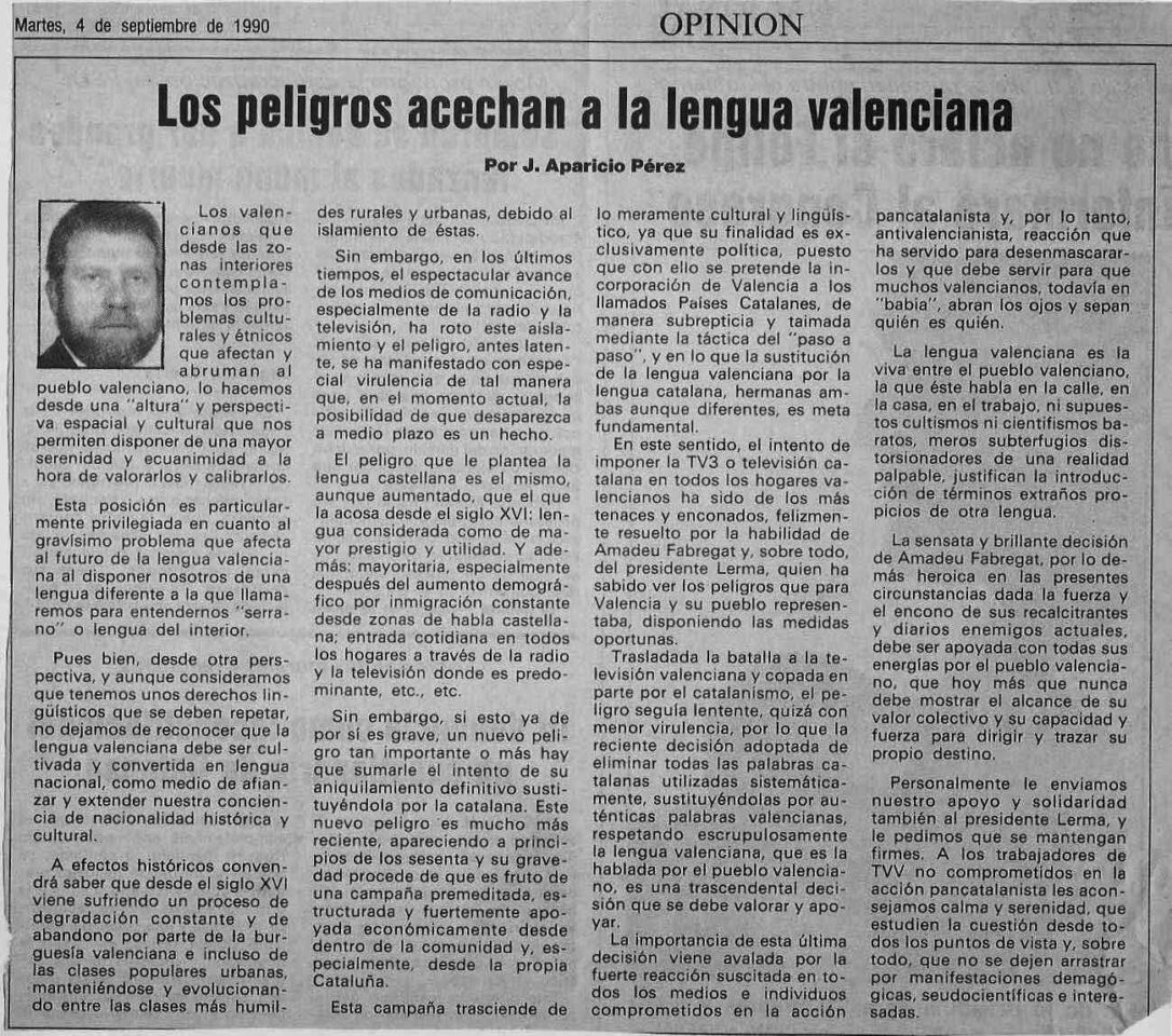 1990 09 04 José Aparicio Pérez Los Peligros Acechan La La Lengua Valenciana 1990 09 04 José Aparicio Pérez Los Peligros Acechan La La Lengua Valenciana