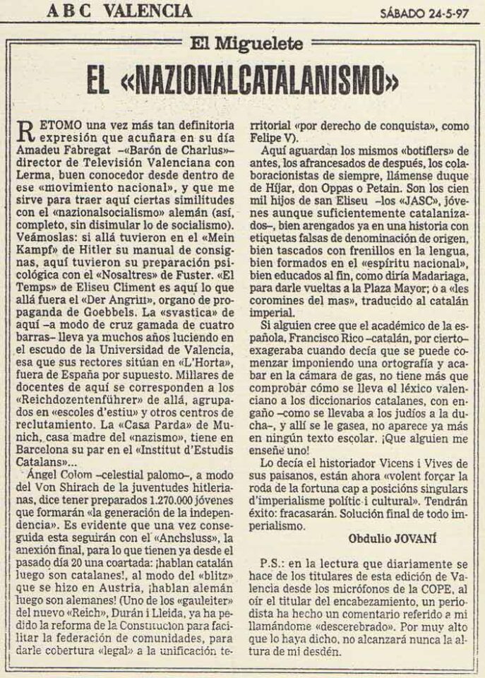 1997 05 24 - ABC VALENCIA - El Nazionalcatalanismo 1997 05 24 - ABC VALENCIA - El Nazionalcatalanismo