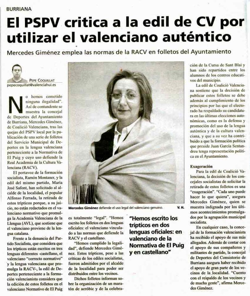 2007 VALENCIA HUI PSPV Critica A La Edil De CV Por Utilizar El Valenciano Auténtico 2007 VALENCIA HUI PSPV Critica A La Edil De CV Por Utilizar El Valenciano Auténtico